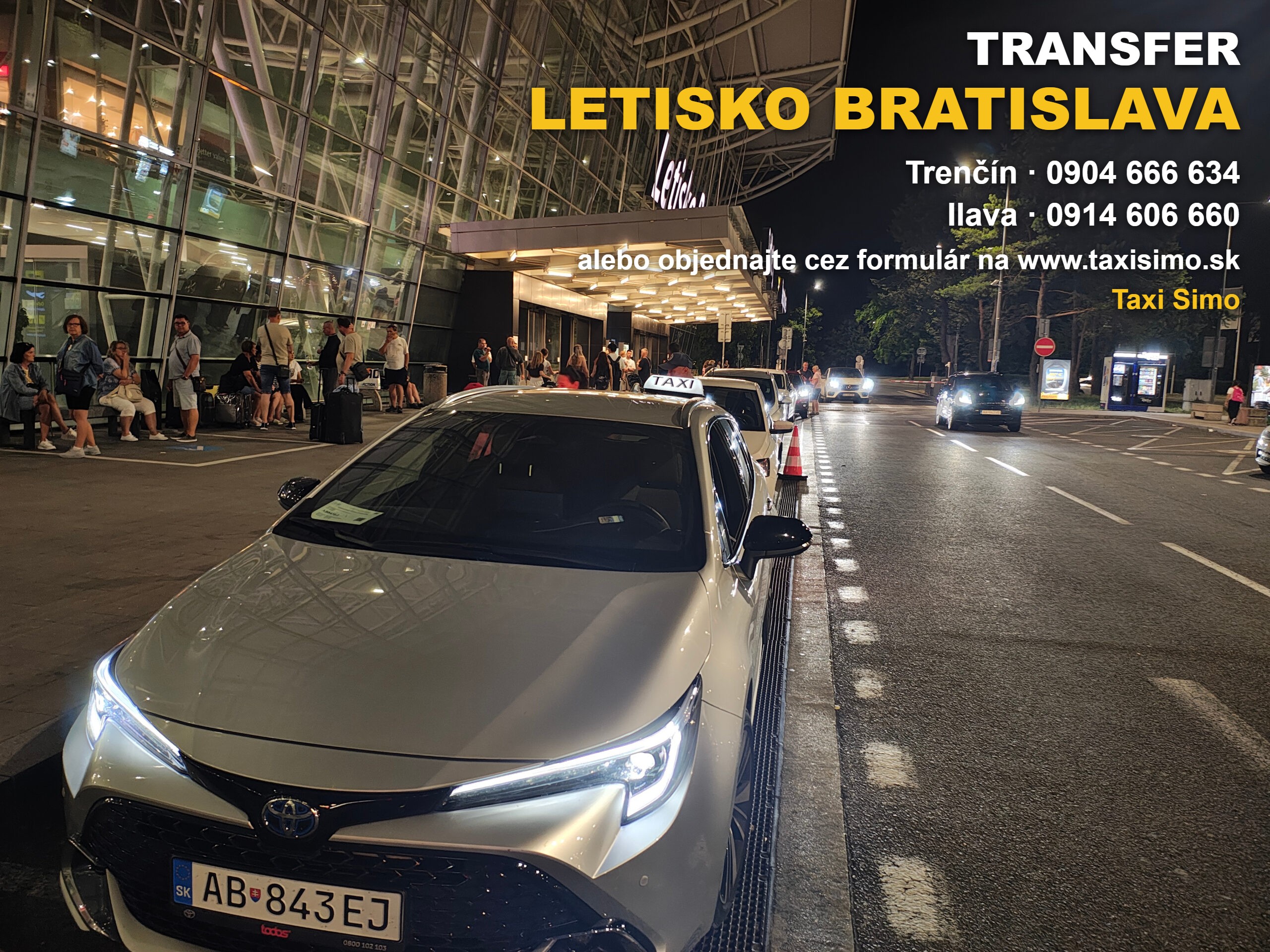 Transfer letisko Bratislava – Taxi Simo, Toyota Corolla, Trenčín 0904 666 634, Ilava 0914 606 660, objednávka aj cez formulár na www.taxisimo.sk